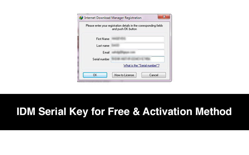 Latest IDM Serial Activation Method 