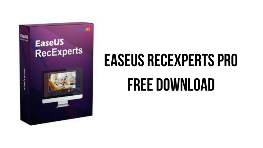 Review For EaseUS RecExperts Key License Free 2022